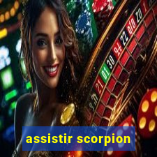 assistir scorpion